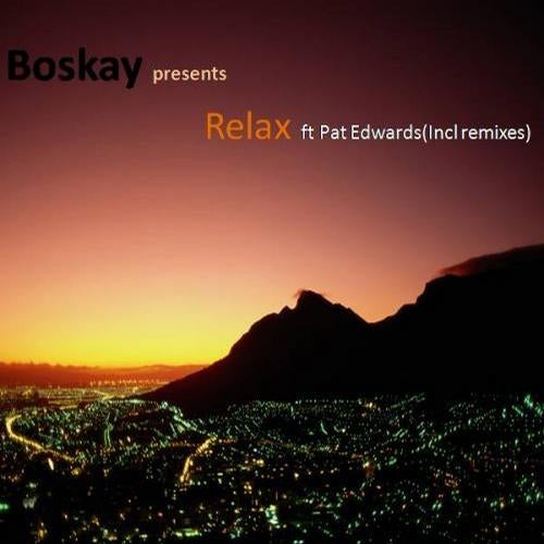 Boskay ft Pat Edwards-Relax