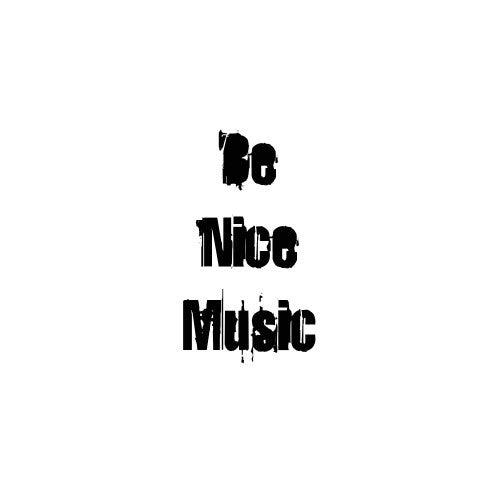 Be Nice Music