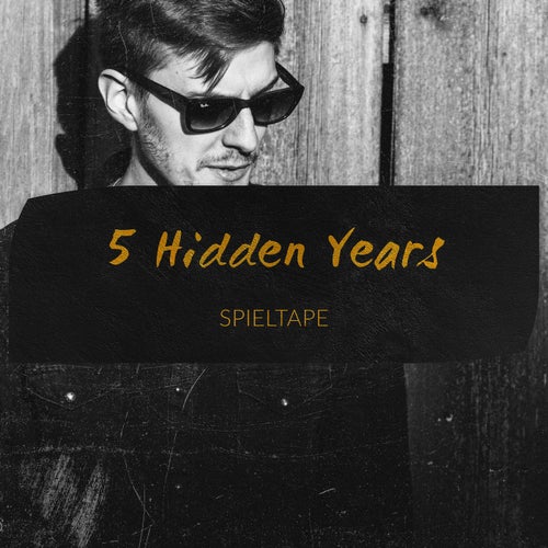 5 Hidden Years: Spieltape