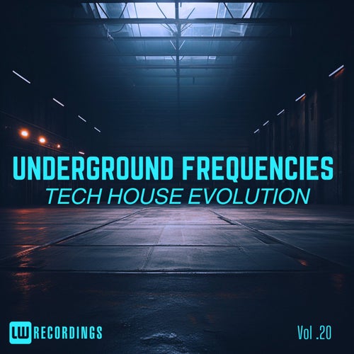 Underground Frequencies: Tech-House Evolution, Vol. 20 (2026)