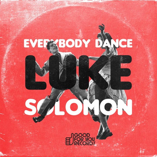 Luke Solomon - Everybody Dancing cover art