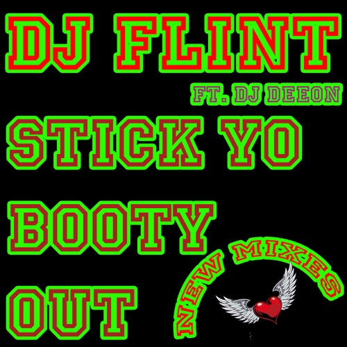 Stick Yo Booty Out