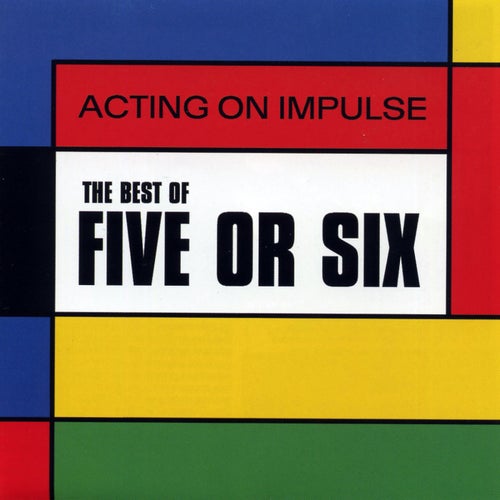 The Best Of Five Or Six