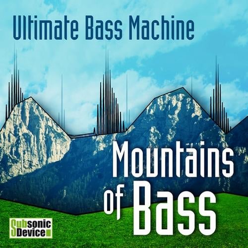 Mountains Of Bass
