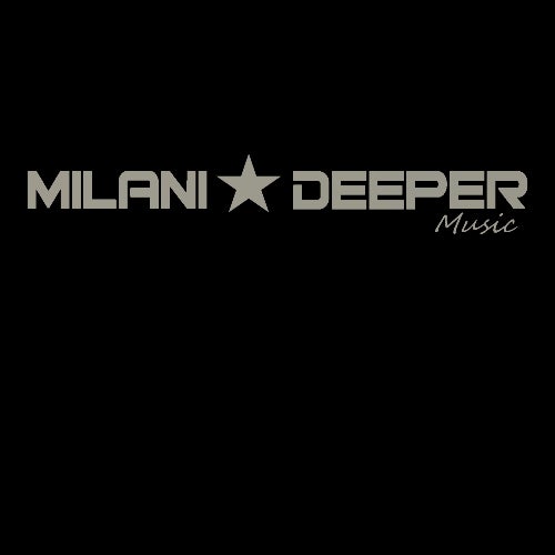 Milani Deeper Music