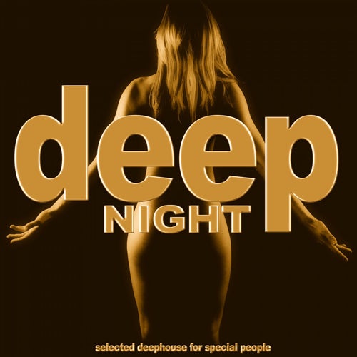 Deep Night