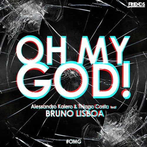 Oh My God! (feat. Bruno Lisboa)