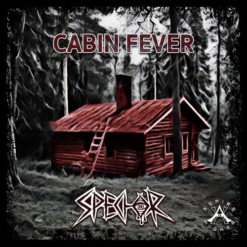 Cabin Fever