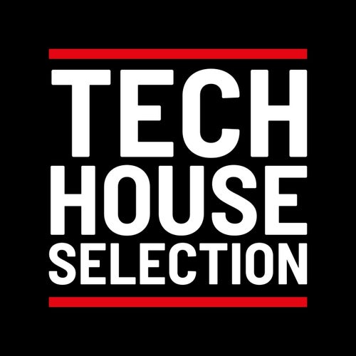 Tech House Selection