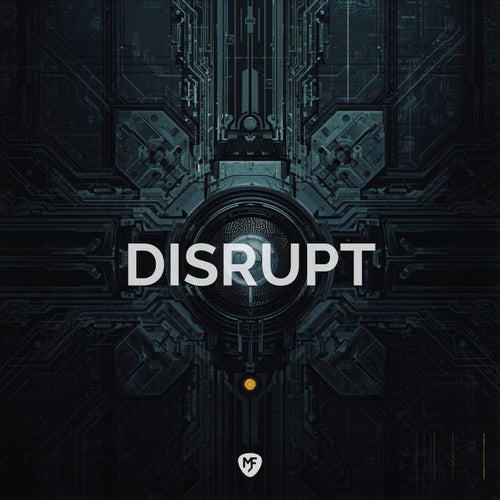 Disrupt