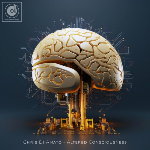  Chris Di Amato - Altered Consciousness (2024) 
