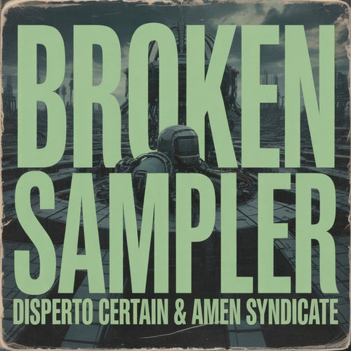 Broken Sampler