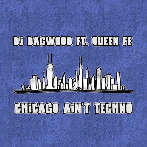 Chicago Ain't Techno release art