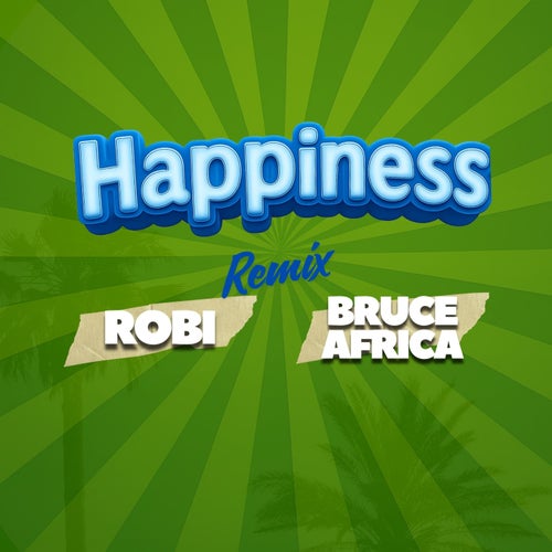 Happiness (Remix)