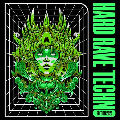 Hard Rave Techno 2023
