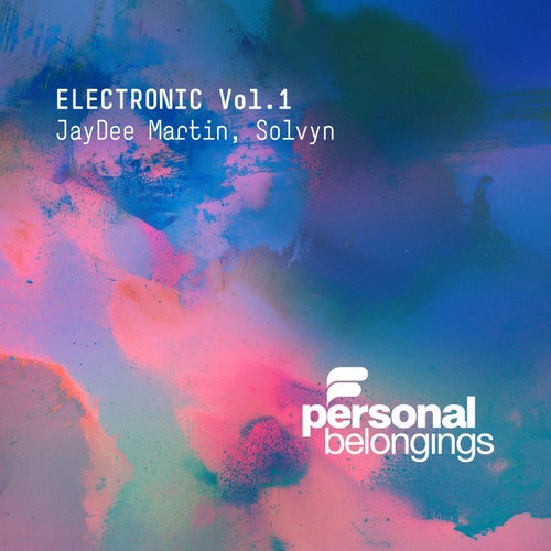 JayDee Martin, Solvyn - Electronic, Vol. 1 (2026) JayDee Martin, Solvyn - Electronic, Vol. 1 (2026)