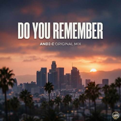 Do You Remember