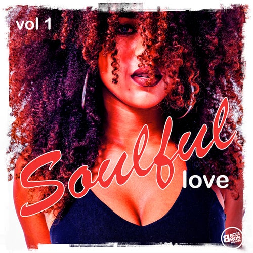 Soulful Love, Vol.1