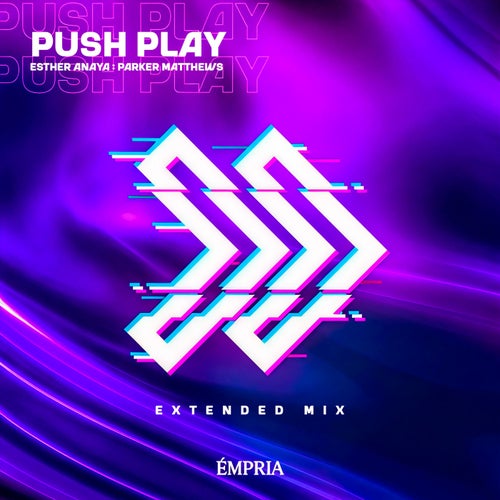 Push Play (Extended Mix)