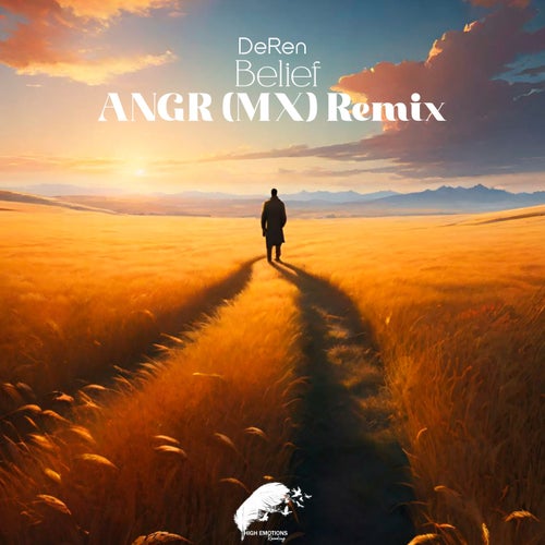 Belief (Angr Remix)