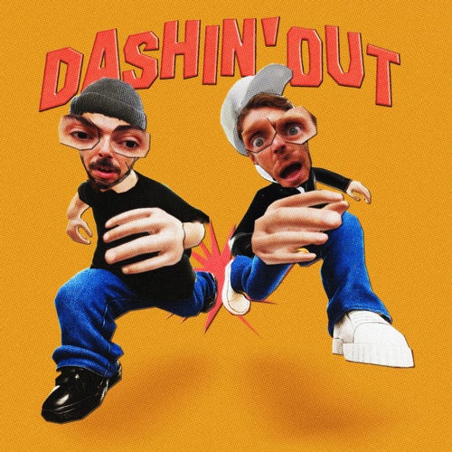 DASHIN' OUT