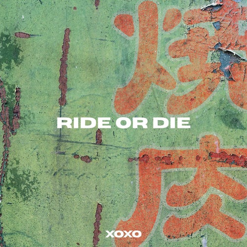 Ride or Die