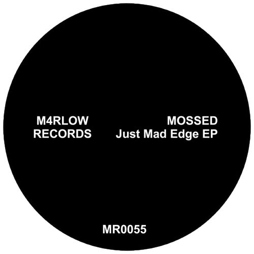 Just Mad Edge EP