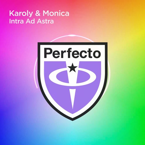  Karoly & Monica - Intra Ad Astra (2024) 