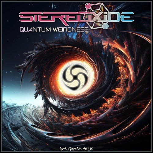  Stereoxide - Quantum Weirdness (2025) 