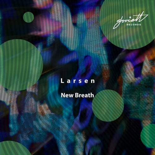  Larsen - New Breath (2024) 