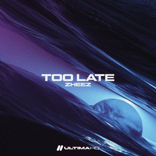 Too Late