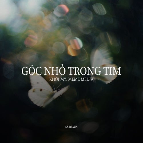Góc Nhỏ Trong Tim (SS Remix)