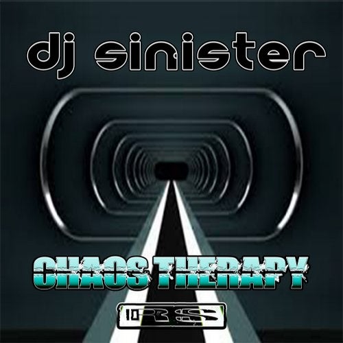 DJ Sinister - Chaos Therapy (EP) 2018