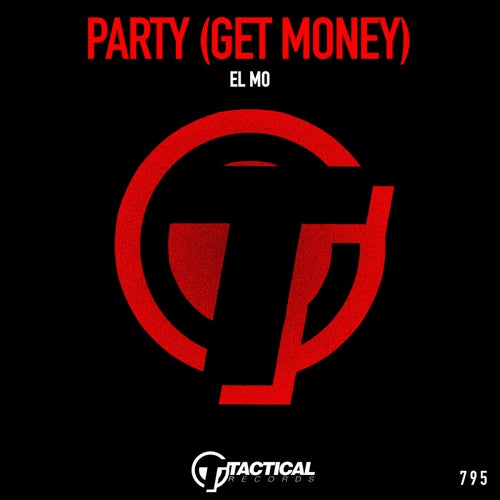 Party (Get Money) 