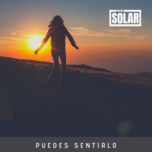 Puedes sentirlo