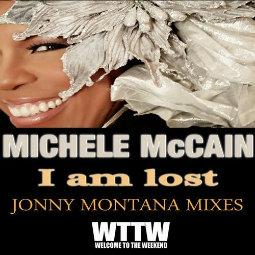 I Am Lost (Jonny Montana Mixes)