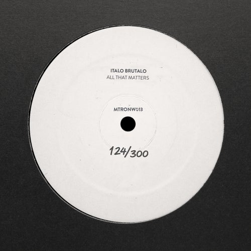 Italo Brutalo — All that Matters (2026)