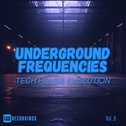 Underground Frequencies- Tech-House Evolution, Vol. 09 (2025) - Tech House