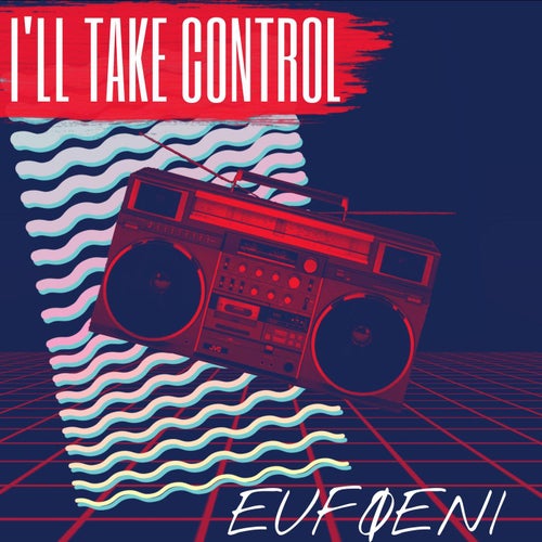 I'll Take Control