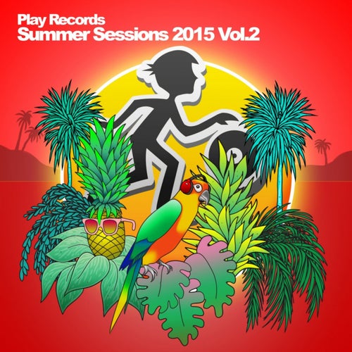 Play Records Summer Sessions 2015, Vol. 2