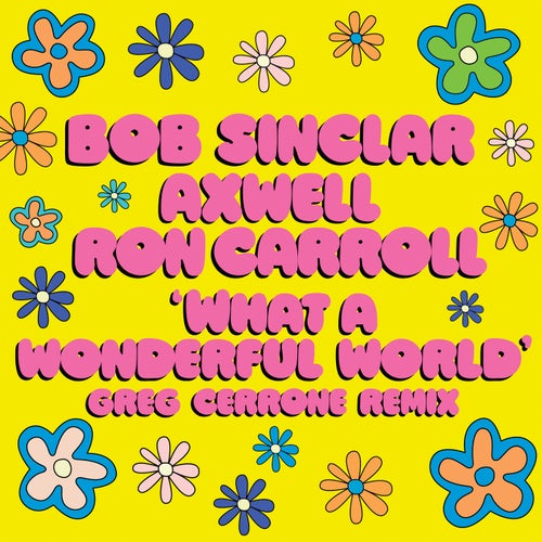 Cover art for What A Wonderful World (feat. Ron Carroll) [Greg Cerrone Remix]