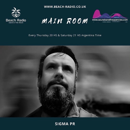 Sigma Pr - Main Room Ep 006