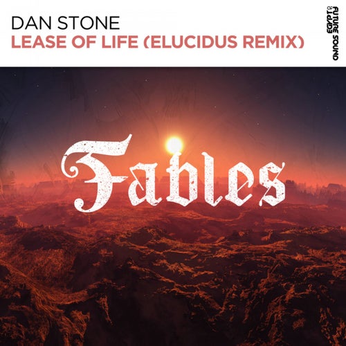 Lease Of Life (Elucidus Remix)