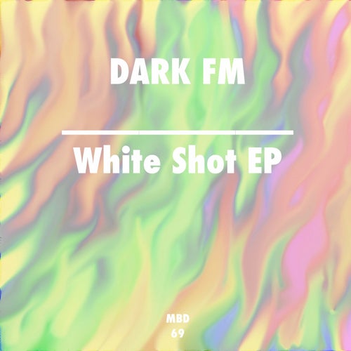 White Shot EP