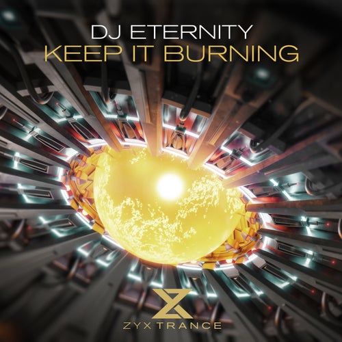  DJ Eternity - Keep It Burning (2024) 
