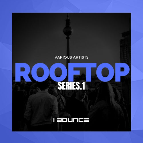 Rooftop Series.1