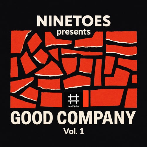 Ninetoes presents... Good Company Vol. 1