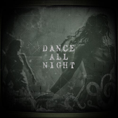 Dance All Night