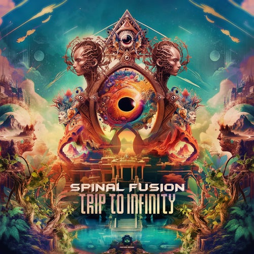  Spinal Fusion - Trip To Infinity (2024) 