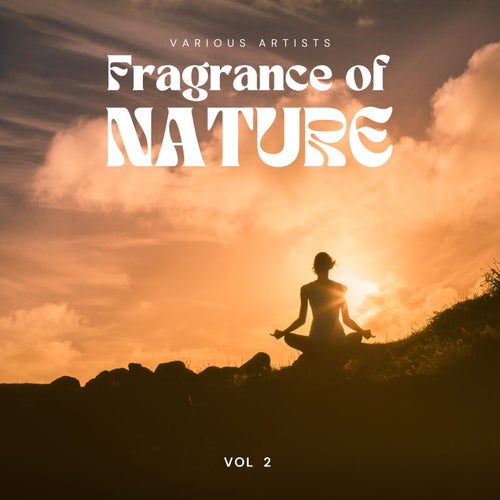 Cover art for Fragrance of Nature, Vol. 2
